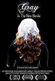 Gray Is the New Blonde (2020)