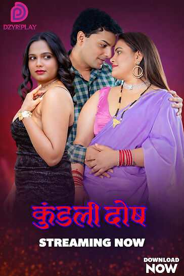 Kundali Dosh (2026) Season 1 Part 1 Episode 5 Dzyreplay (2026)