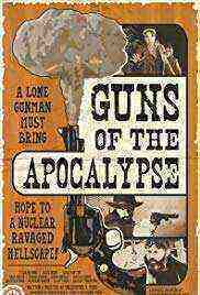 Guns of the Apocalypse (2018)
