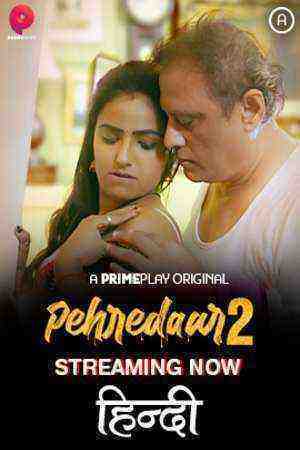 Pehredaar 2 (2022) Season 2 Episode 4 - 5 (PrimePlay Originals) (2022)