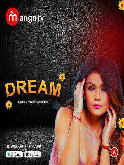 Dream (2022) Season 1 Episode 1 MangoTV Originals (2022)