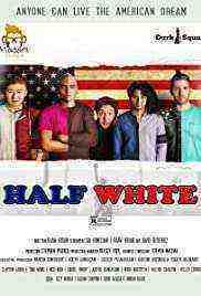 Half White (2020)