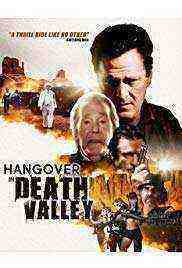 Hangover in Death Valley (2018)