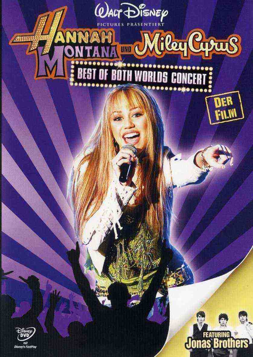 Hannah Montana and Miley Cyrus: Best of Both Worlds Concert 2008 (2008)