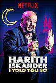 Harith Iskander: I Told You So (2017)