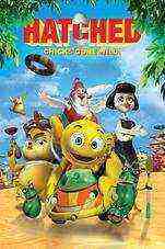 Hatched Chicks Gone Wild (2015)