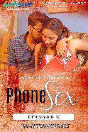 Phone Sex (2020) Season 1 Episode 2 GupChup (2020)