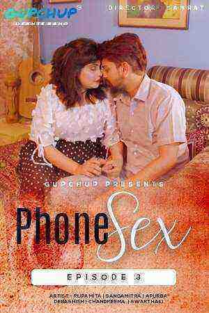 Phone Sex (2020) Season 1 Episode 3 GupChup (2020)