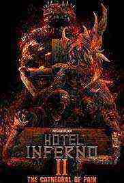 Hotel Inferno 2: The Cathedral of Pain (2017)