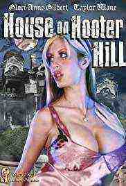 House On Hooter Hill (2007)