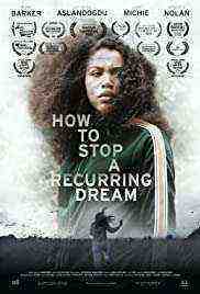 How to Stop a Recurring Dream (2021)