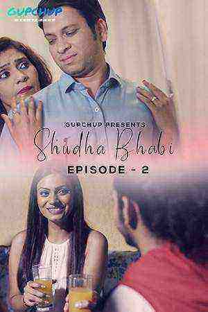 Shudha Bhabi (2020) Season 1 Episode 2 GupChup (2020)
