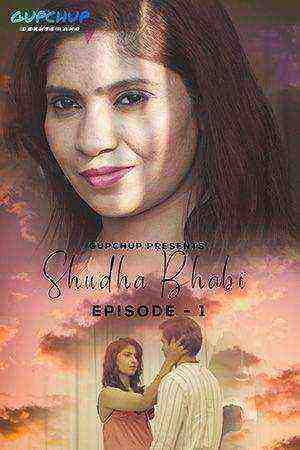 Shudha Bhabi (2020) Season 1 Episode 1 GupChup (2020)