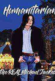 Humanitarian: The Real Michael Jackson  (2020)