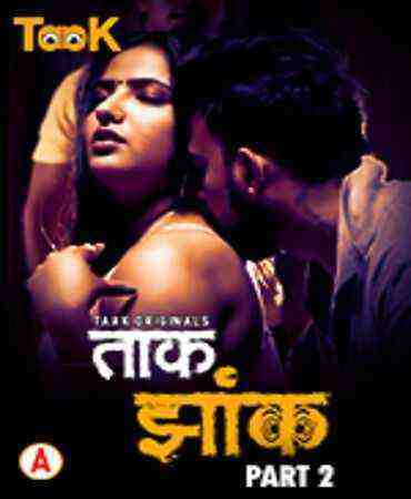 Taak Jhank Part 2 (2023) Season 1 Episode 3 - 4  Taakcinema (2023)