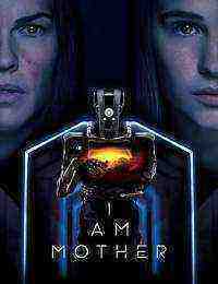 I Am Mother (2019)