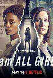 I Am All Girls (2021)