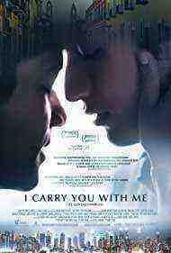 I Carry You with Me (2021)