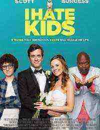 I Hate Kids (2019)