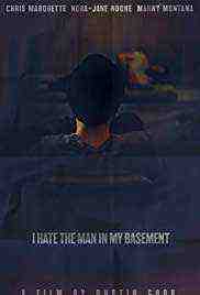 I Hate the Man in My Basement (2020)