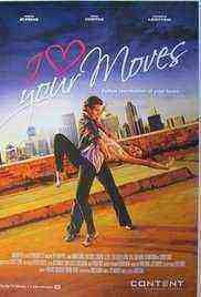 I Love Your Moves (2012)