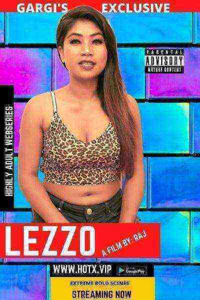 Lezzo (2022) Season 1 (HotX Originals) Uncut (2022)