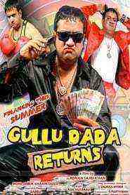 Gullu Dada Returns (2010)
