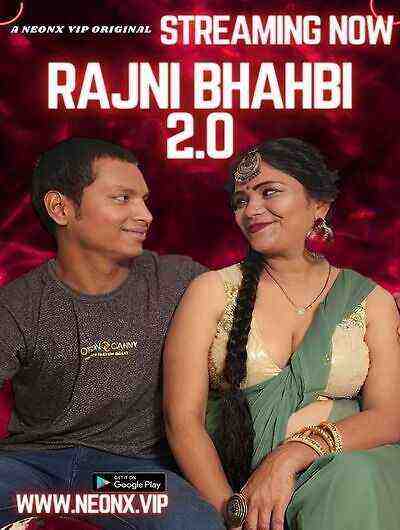 Rajni Bhabhi 2.0 UNCUT (2023) NeonX Originals (2023)