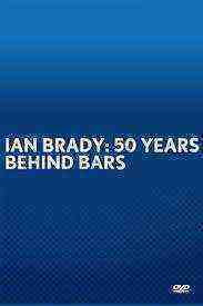 Ian Brady: 50 Years Behind Bars (2016)