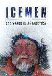 Icemen: 200 Years in Antarctica (2021)
