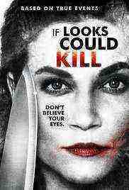 If Looks Could Kill (2016)