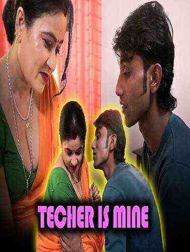 Teacher is Mine (2024) Xprime Originals (2024)