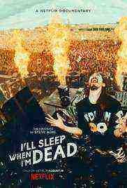 Iâ€™ll Sleep When Iâ€™m Dead (2016)