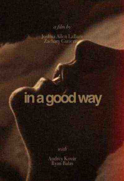 In a Good Way (2023)