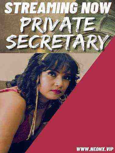 Private Secretary UNCUT (2023) NeonX Originals (2023)
