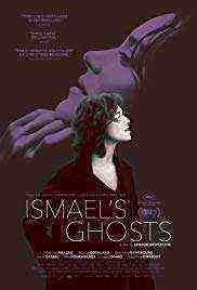 Ismael's Ghosts (2018)