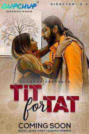 Tit For Tat (2020) Season 1 Episode 1 GupChup (2020)