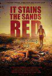 It Stains the Sands Red  (2017)