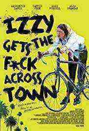 Izzy Gets the Fuck Across Town (2018)