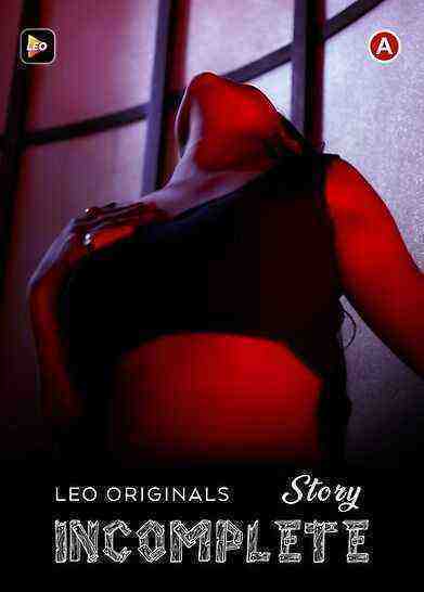 Incomplete (2023) Leo Originals (2023)