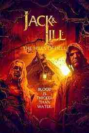 Jack & Jill: The Hills of Hell (2022)