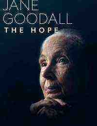 Jane Goodall: The Hope (2020)