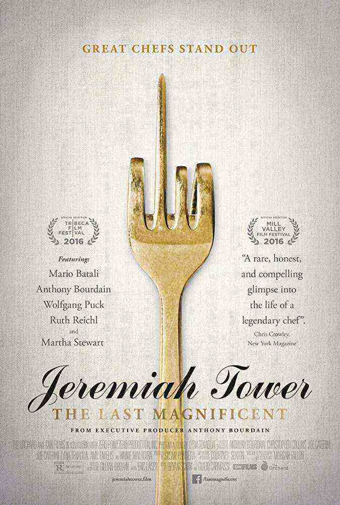 Jeremiah Tower: The Last Magnificent (2016)