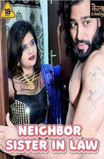 Neighbor Sister In Law (2024) Kelacandy (2024)