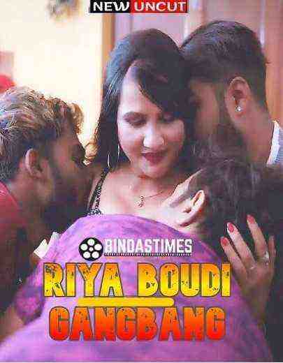 Riya Boudi Gangbang (2023) BindasTimes Originals (2023)