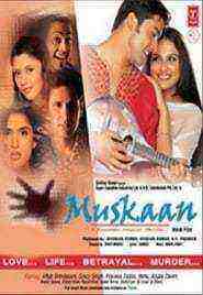 Muskaan (2004)
