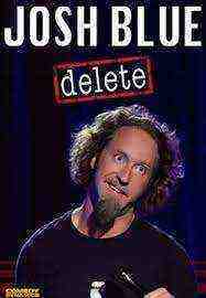 Josh Blue : Delete (2016)