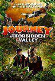 Journey to the Forbidden Valley (2018)