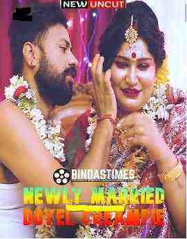 Newly Married Doyel Creampie (2022) BindasTimes Originals (2022)