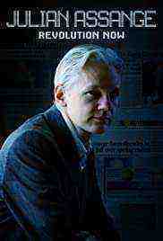 Julian Assange: Revolution Now (2021)